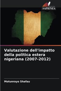Valutazione dell'impatto della politica estera nigeriana (2007-2012)