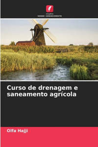 Curso de drenagem e saneamento agrícola