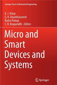Micro and Smart Devices and Systems