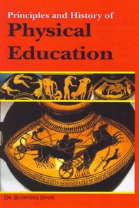 Principles And History Of Physical Education