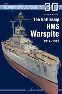 The Battleship HMS Warspite 1914–1919