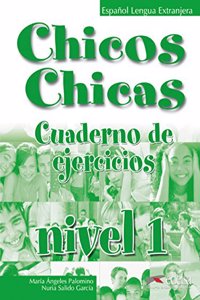 Chicos Chicas 1 Workbook