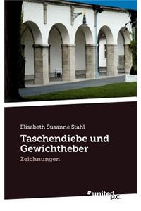 Taschendiebe Und Gewichtheber