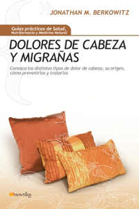 Dolores de Cabeza Y Migranas