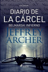 Diario de la cárcel, volumen I - Belmarsh