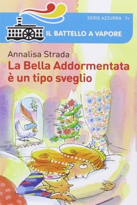 La bella addormentata e un tipo sveglio