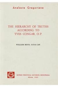 Hierarchy of Truths According to Yves Congar O.P.