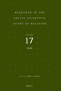 Research in the Social Scientific Study of Religion, Volume 17