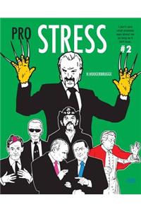 Pro Stress: # 2