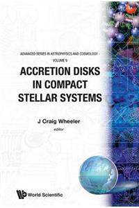 Accretion Disks in Compact Stellar Systems