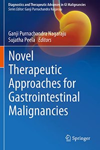 Novel Therapeutic Approaches for Gastrointestinal Malignancies