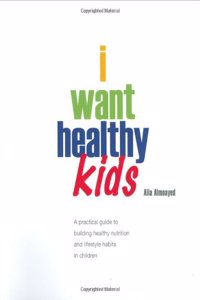I Want Healthy Kids