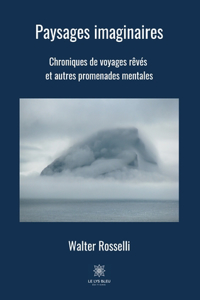 Paysages imaginaires