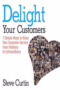 Delight Your Customers