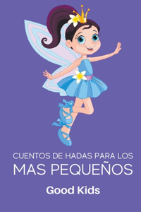 Cuentos de Hadas Para los mas Pequeños