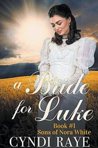 Bride for Luke Book 1