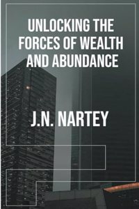 Unlocking the Forces of Wealth and Abundance