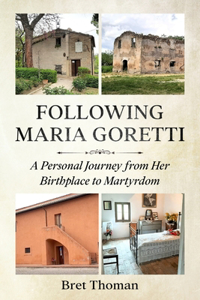 Following Maria Goretti
