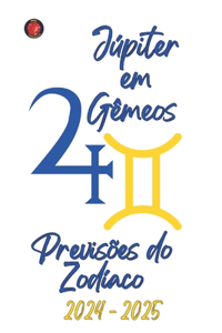 Júpiter em Gêmeos 2024-2025