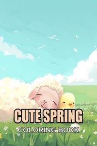 Cute Spring Coloring Book