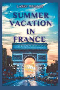 Summer Vacation in France