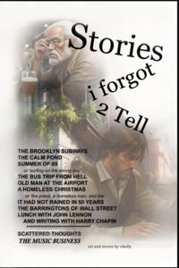 Stories I Forgot 2 Tell