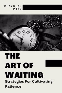 Art of Waiting