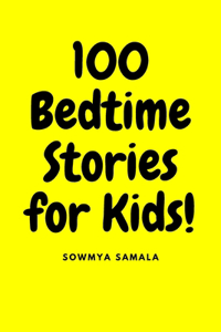 100 Bedtime Stories for Kids