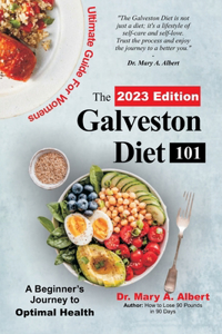 Galveston Diet 101