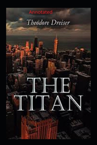 The Titan Annotated