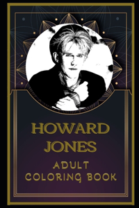 Howard Jones Adult Coloring Book