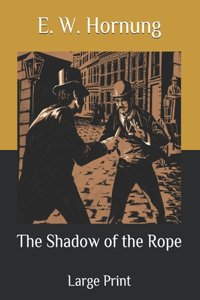 The Shadow of the Rope