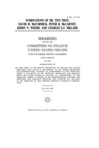 Nominations of Dr. Tevi Troy, David H. McCormick, Peter B. McCarthy, Kerry N. Weems, and Charles E.F. Millard