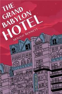 The Grand Babylon Hotel