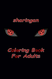 sharingan Coloring Book For Adults