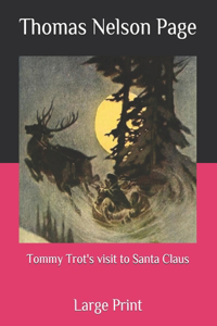 Tommy Trot's visit to Santa Claus