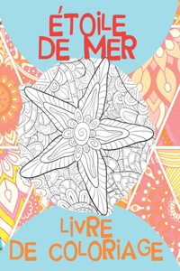 Étoile de mer - Livre de coloriage ⭐