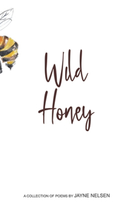 Wild Honey