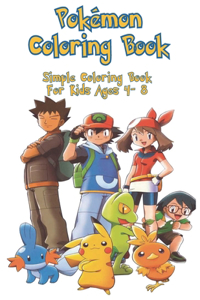 Pokemon Coloring Books Simple Coloring Book For Kids Ages 4 - 8