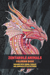 Zentangle Animals - Coloring Book - Designs with Henna, Paisley and Mandala Style Patterns