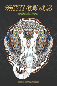 Coffee Animals - Coloring Book - Stress Relieving Designs