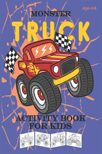 Monster Truck Activity Book for kids Ages 4-8