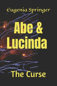 Abe & Lucinda