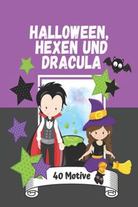 Halloween, Hexen und Dracula