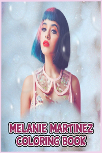 Melanie Martinez Coloring Book