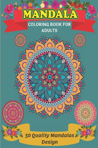 Mandala Coloring Book For Adults 50 Quality Mandalas Design