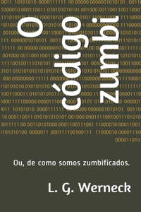 O código zumbi