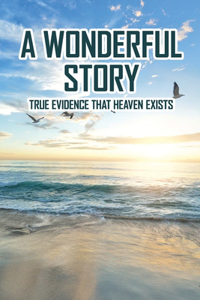 A Wonderful Story