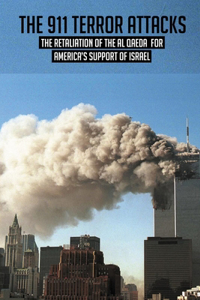 The 911 Terror Attacks