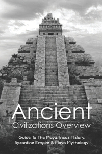 The Ancient Civilizations Discovery